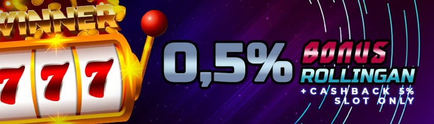 BONUS ROLLINGAN SLOT GAMES 0.5% & CASHBACK 5%